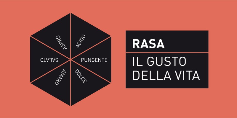 Rasa, il gusto della vita