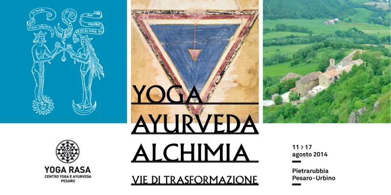 Yoga ayurveda alchimia: vie di trasformazione