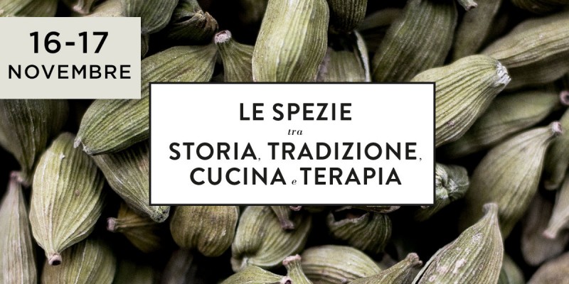 Accademia degli aromi: le spezie tra storia, tradizione, cucina e terapia